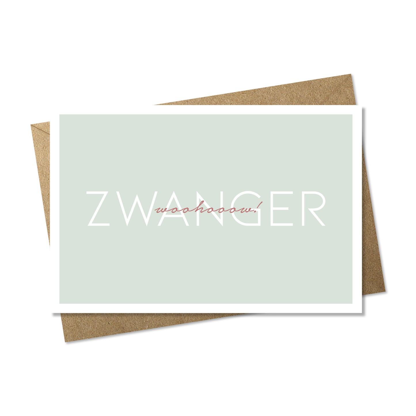 Woohooow zwanger!