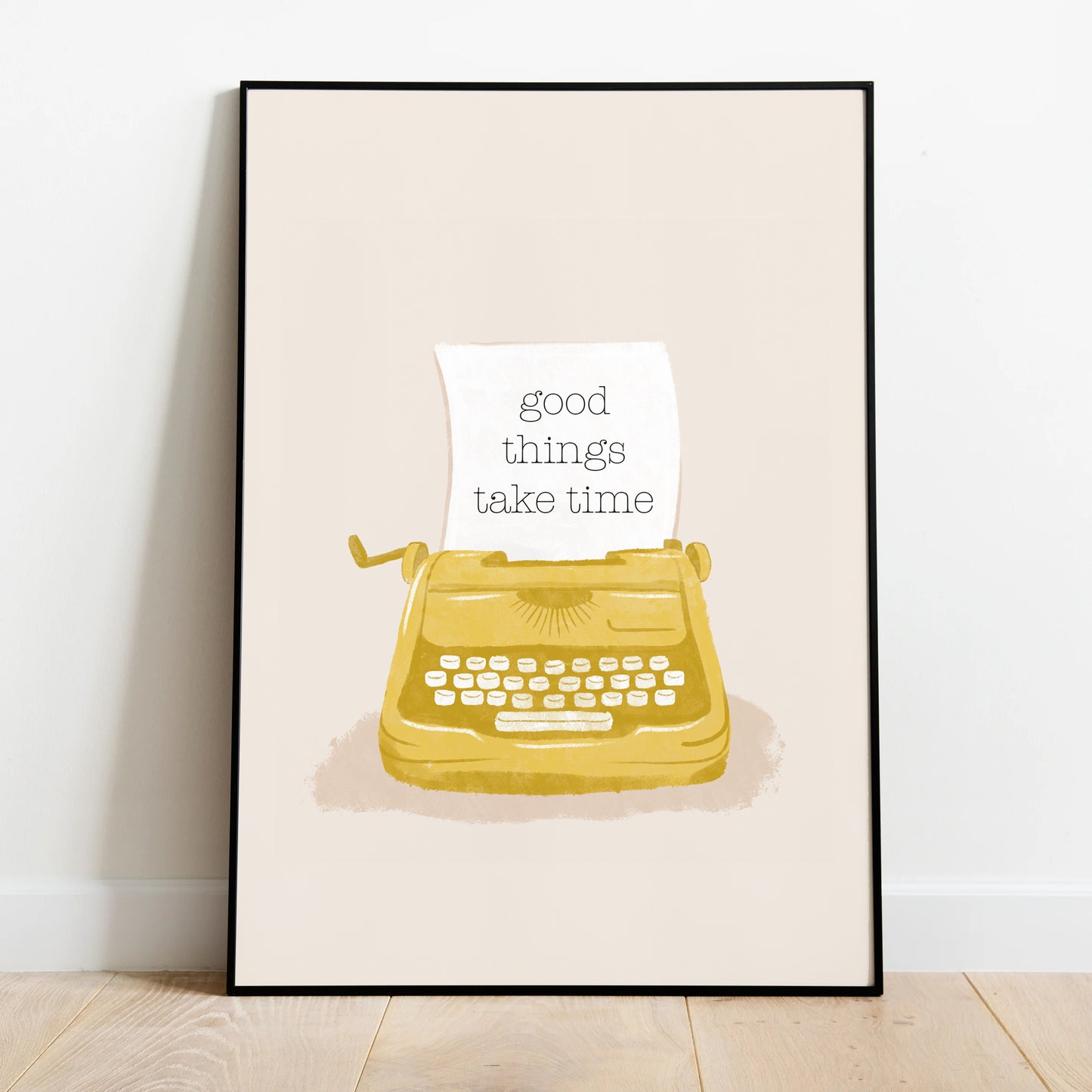 poster - good things take time