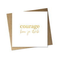 courage!